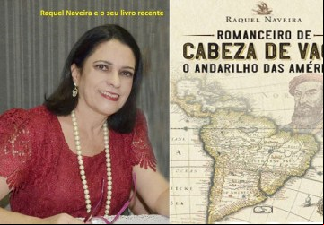 Cabeza de Vaca: o andarilho das Américas de Raquel Naveira